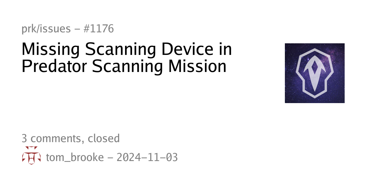 #1176 - Missing Scanning Device in Predator Scanning Mission - prk ...