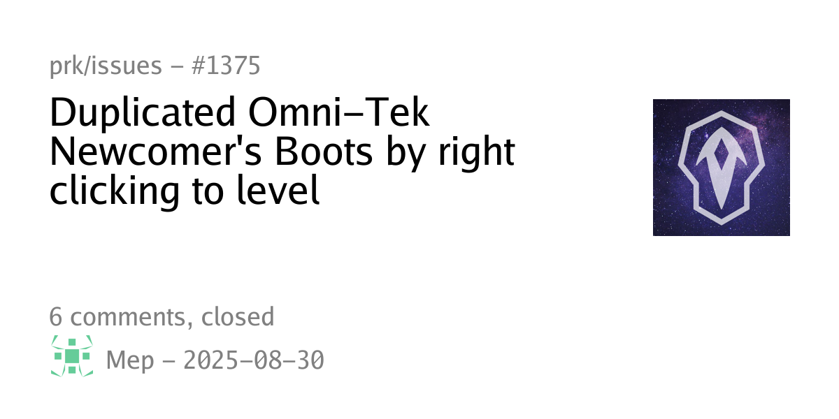 #1375 - Duplicated Omni-Tek Newcomer's Boots by right clicking to level ...